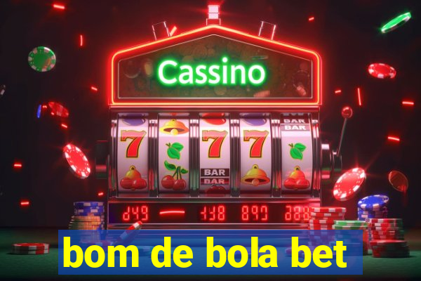 bom de bola bet
